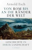 Von Rom bis an die Ränder der Welt (eBook, PDF)