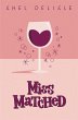 Miss Matched (The Miss Collection, #1)... - Bild 1
