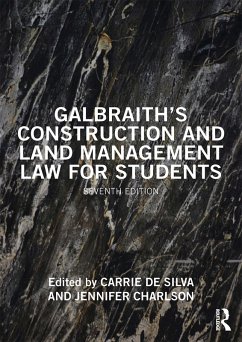 Galbraith's Construction and Land Management Law for Students (eBook, ePUB)