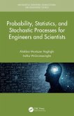 Probability, Statistics, and Stochastic Processes for Engineers and Scientists (eBook, ePUB)
