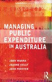 Managing Public Expenditure in Australia (eBook, ePUB)