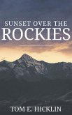 Sunset Over the Rockies (eBook, ePUB)