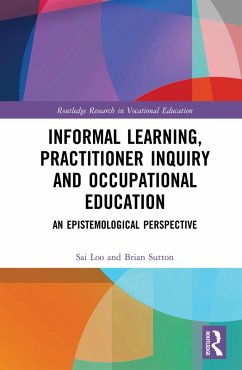Cover Informal Learning, Practitioner Inquiry and Occupational Education (eBook, PDF)