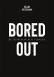 Bored Out (eBook, ePUB) - Bild 1