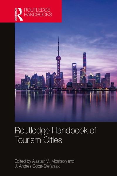 Routledge Handbook of Tourism Cities (eBook, PDF)