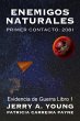 Enemigos Naturales, Primer Contacto:... - Bild 1