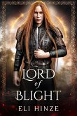 Lord of Blight (Queen of Shades, #3) (eBook, ePUB) Lord of Blight (Queen of Shades, #3) (eBook, ePUB)