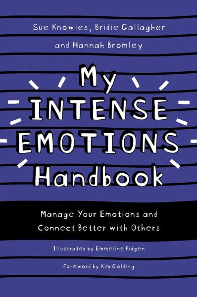 My Intense Emotions Handbook (eBook, ePUB) My Intense Emotions Handbook (eBook, ePUB)