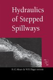 Hydraulics of Stepped Spillways (eBook, ePUB)