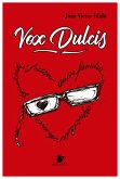 Vox Dulcis (eBook, ePUB)