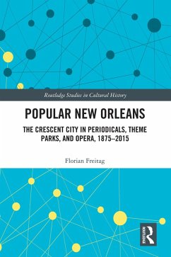 Popular New Orleans (eBook, PDF) - Freitag, Florian