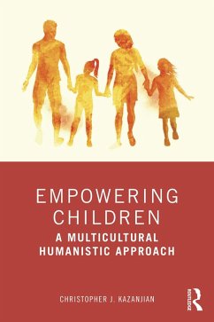 Empowering Children (eBook, ePUB) - Kazanjian, Christopher J.