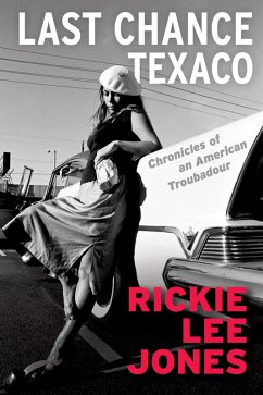 Last Chance Texaco (eBook, ePUB) - Jones, Rickie Lee