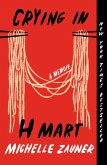 Crying in H Mart (eBook, ePUB)