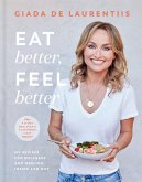 Eat Better, Feel Better (eBook, ePUB)