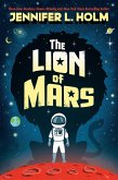 The Lion of Mars (eBook, ePUB)