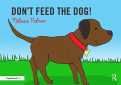 Don't Feed the Dog! (eBook, ePUB) - Palmer, Melissa