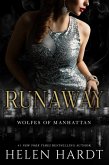 Runaway (Wolfes of Manhattan, #3) (eBook, ePUB)