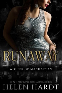 Runaway (Wolfes of Manhattan, #3) (eBook, ePUB) - Hardt, Helen