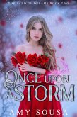 Once Upon A Storm (The Land of Dreams, #2) (eBook, ePUB)