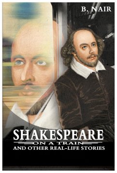 Shakespeare on a Train (eBook, ePUB) - Nair, B.