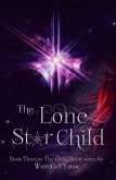 The Lone Star Child (THE GODS' SCION, #3) (eBook, ePUB)