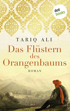 Das Flüstern des Orangenbaums (eBook, ePUB) - Ali, Tariq