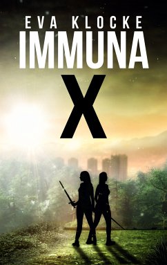 Immuna X (eBook, ePUB) - Klocke, Eva