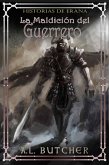 Historias de Erana: la maldición del guerrero. (eBook, ePUB) Historias de Erana: la maldición del guerrero. (eBook, ePUB)