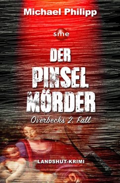 Der Pinselmörder (eBook, PDF) - Philipp, Michael