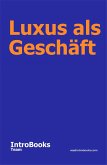 Luxus als Geschäft (eBook, ePUB)