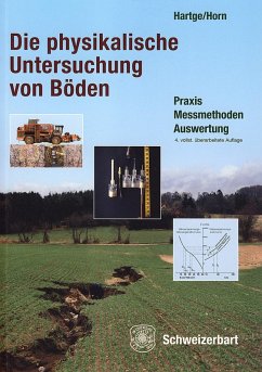 Die physikalische Untersuchung von Böden (eBook, PDF) - Hartge, Karl Heinrich; Horn, Rainer