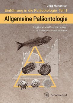 Allgemeine Paläontologie (eBook, PDF) - Mutterlose, Jörg; Ziegler, Bernhard (begründet von)