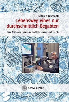 Lebensweg eines nur durchschnittlich Begabten (eBook, PDF) - Hausmann, Klaus