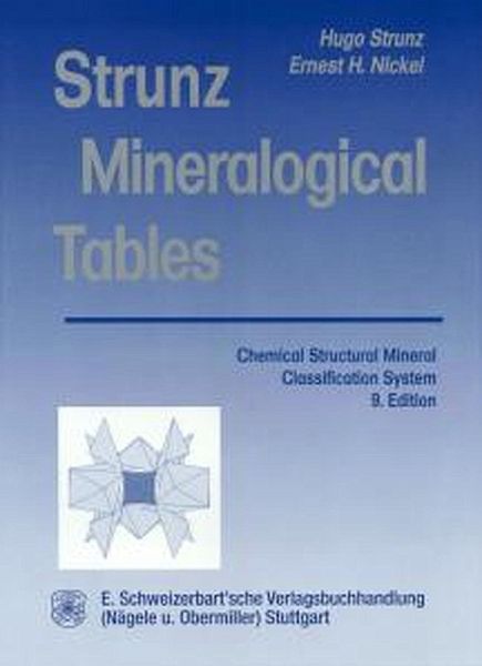 Strunz Mineralogical Tables. Ninth Edition (eBook, PDF) Strunz Mineralogical Tables. Ninth Edition (eBook, PDF)