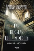 Las reglas del poder (eBook, ePUB)