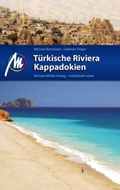 Türkische Riviera - Kappadokien  - Bußmann, Michael;Tröger, Gabriele