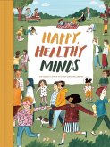 Happy, Healthy Minds (eBook, ePUB)