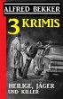 3 Krimis: Heilige, Jäger und Killer... - Bild 1