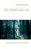 Der Wald wehrt sich (eBook, ePUB)