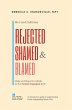 Rejected, Shamed, and Blamed: Help and... - Bild 1