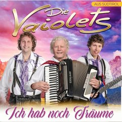 Ich Hab Noch Träume - Vaiolets,Die