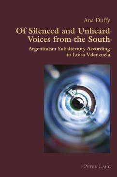 Of Silenced and Unheard Voices from the South (eBook, ePUB) - Duffy, Ana