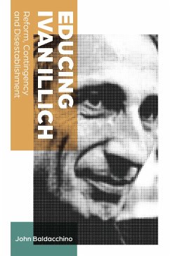 Educing Ivan Illich (eBook, ePUB) - Baldacchino, John