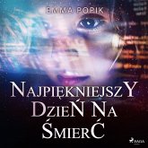 Najpiękniejszy dzień na śmierć (MP3-Download)