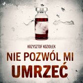 Nie pozwól mi umrzeć (MP3-Download)