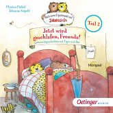 Jetzt wird geschlafen, Freunde! Gutenachtgeschichten mit Tiger und Bär. Teil 2 (MP3-Download) Jetzt wird geschlafen, Freunde! Gutenachtgeschichten mit Tiger und Bär. Teil 2 (MP3-Download)