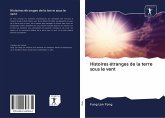 Histoires étranges de la terre sous le vent