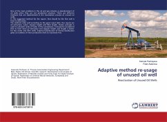 Adaptive method re-usage of unused oil well