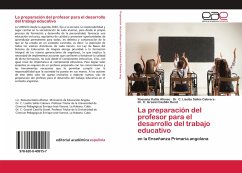 La preparación del profesor para el desarrollo del trabajo educativo - Katila Afonso, Rossana;Sallés Cabrera, Dr. C. Lisette;Castillo Duret, Dr. C. Grasiel